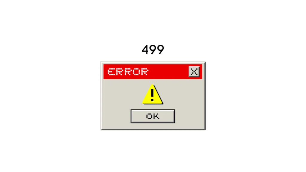 499 Status Code & Easy Solution to Avoid It