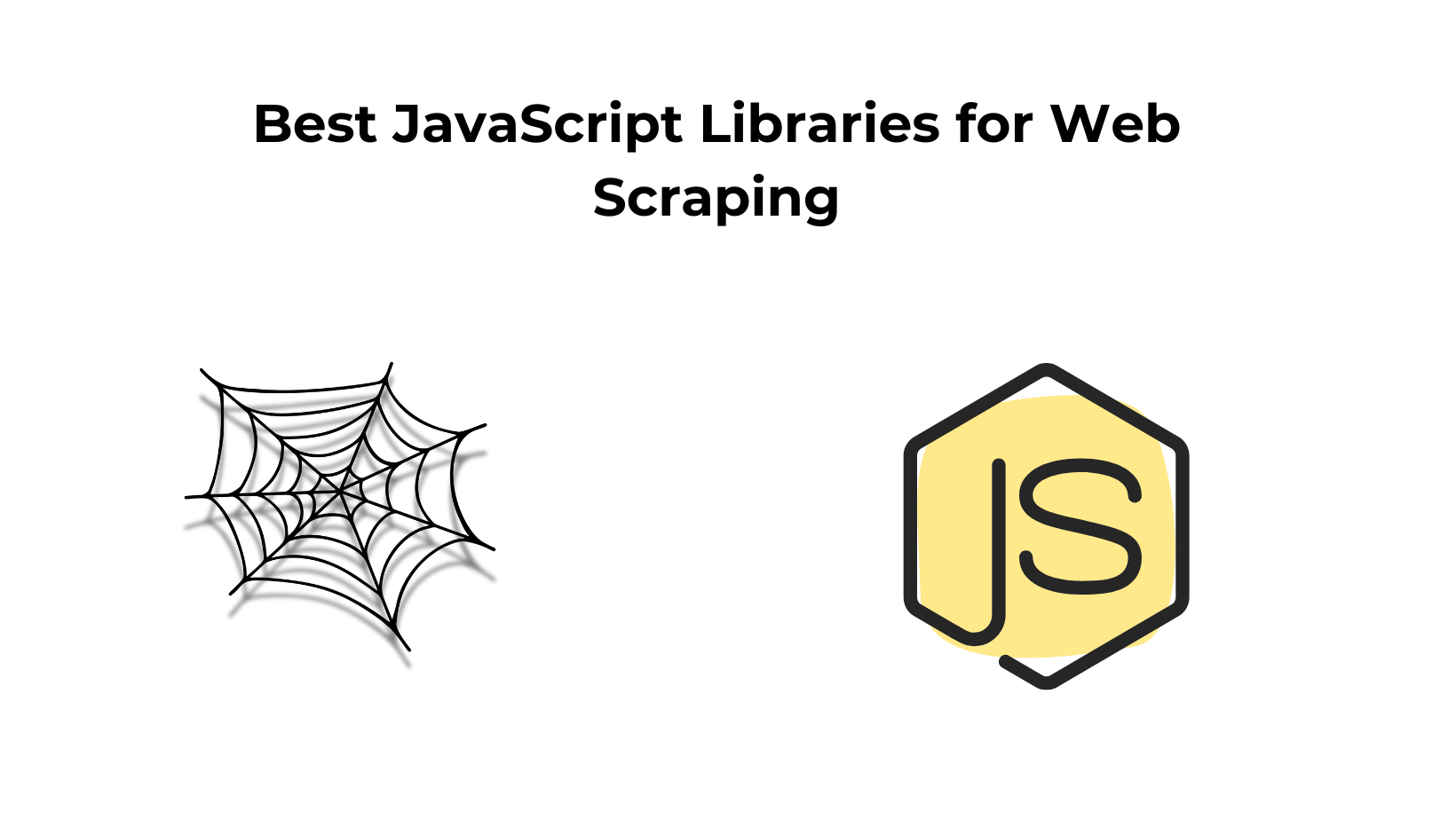 Best JavaScript Libraries for Web Scraping