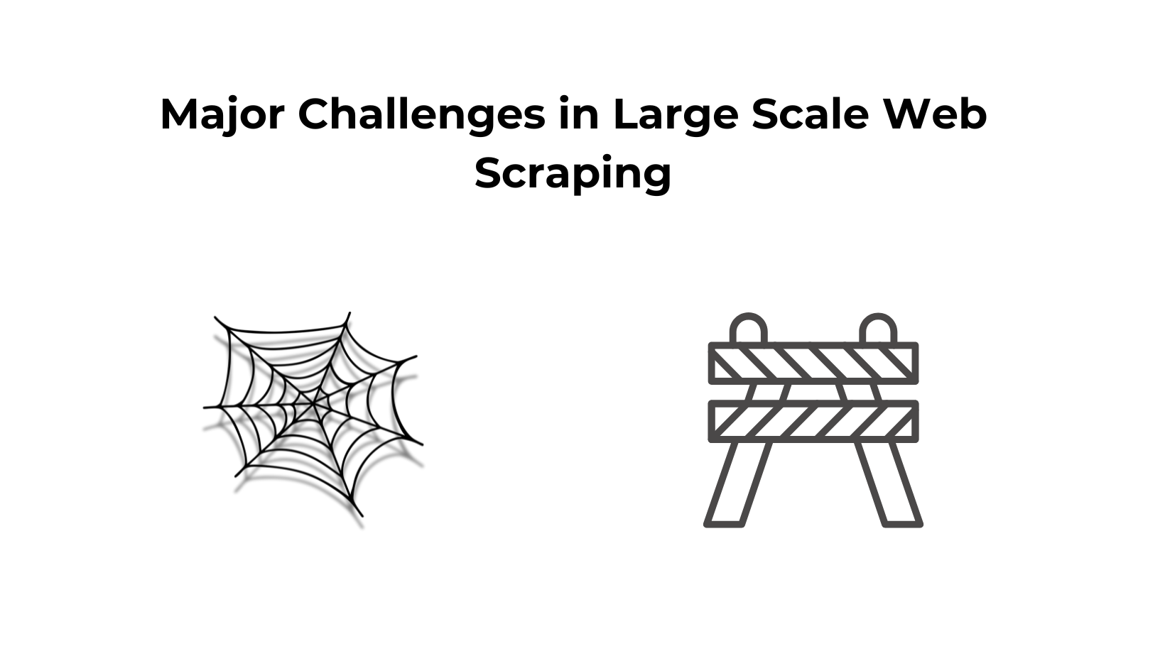 Challenges in Web Scraping