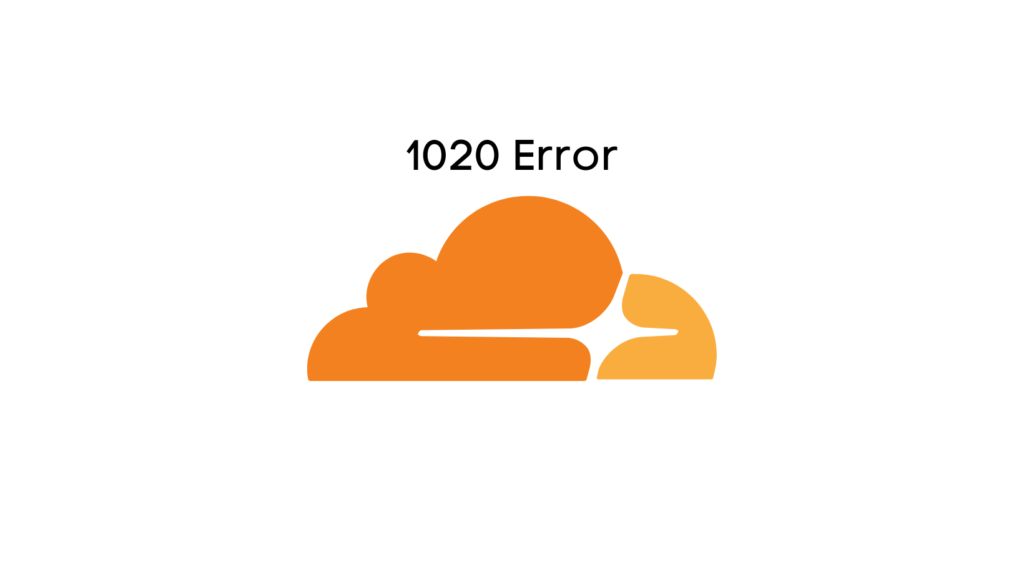 Cloudflare 1020 error and how to bypass it