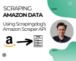 Scraping Amazon Data using Amazon Scraper API